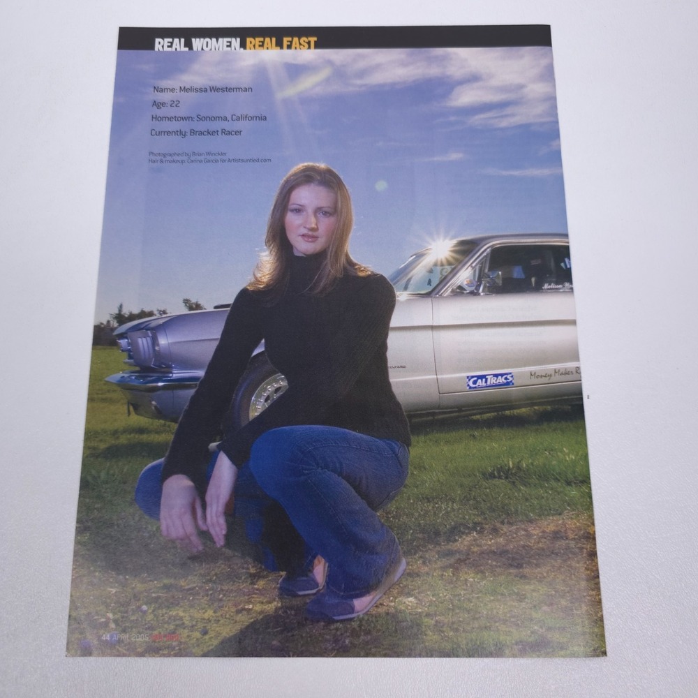 Real Women Real Fast Melissa Westerman Print Ad Mustang Drag Racer Portrait